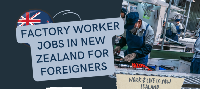 Factory workers job in New Zealand 2024