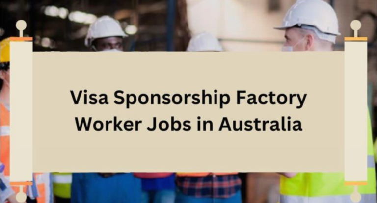 Production Worker / Factory Hand IN AUSTRAILIA( Stapylton) WITH VISA SPONSORSHIP 2024
